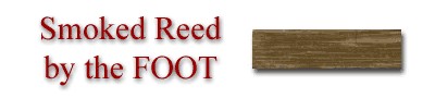 Smoked Reed by the Foot