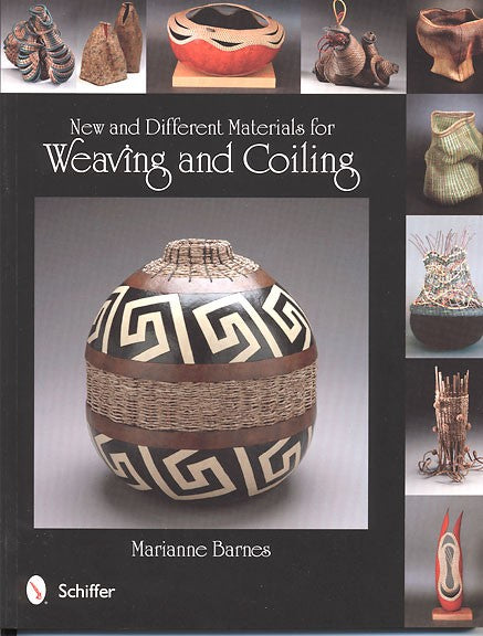 New and Different Materials for Weaving and Coiling