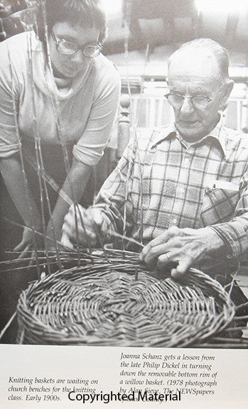 Willow Basketry of the Amana Colonies by Joanna Schanz