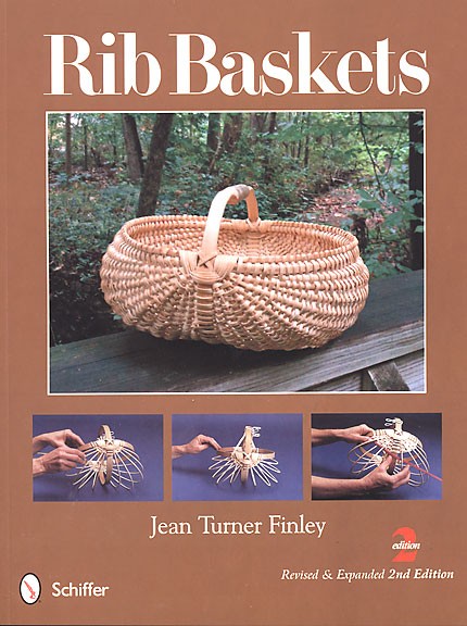 Rib Baskets - Revised and Expanded 2nd Edition