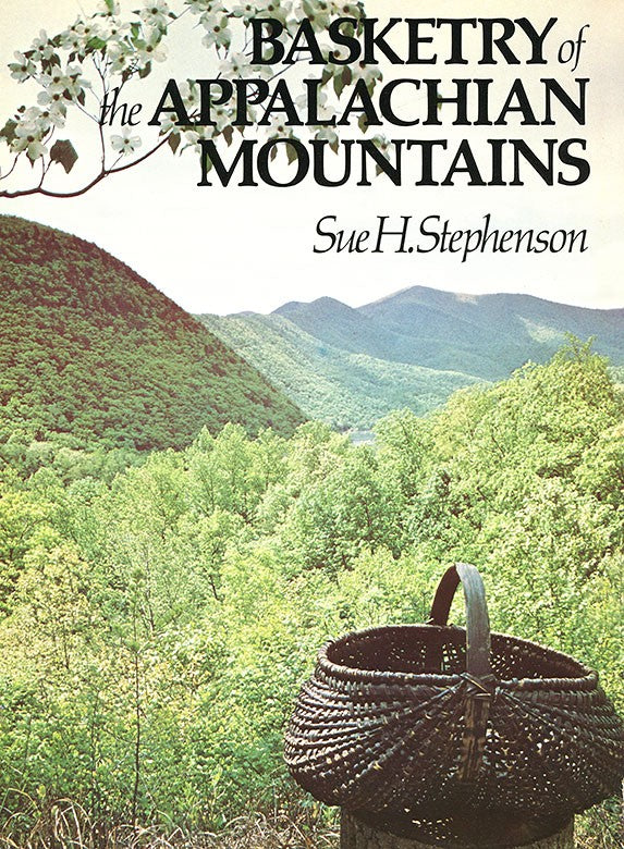 Basketry of the Appalachian Mountains