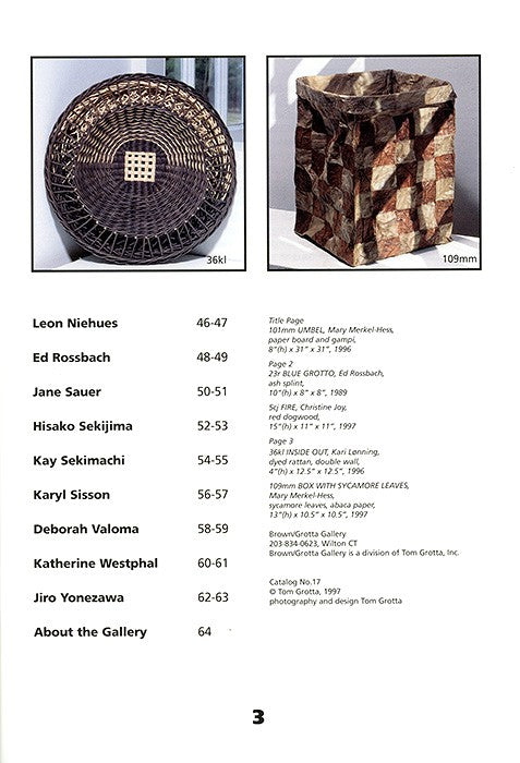 10th Wave Part I:  New Baskets and Freestanding Sculpture