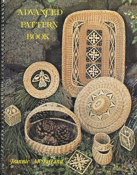 Advanced Pattern Book for Pine Needle Raffia Basketry