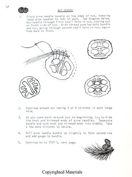 Pine Needle and Nut Crafting