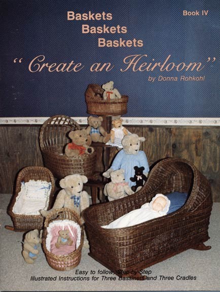 Baskets, Baskets, Baskets - Create an Heirloom