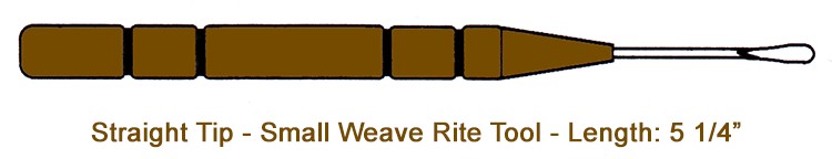 Straight Tip - Small Weave Rite Tool