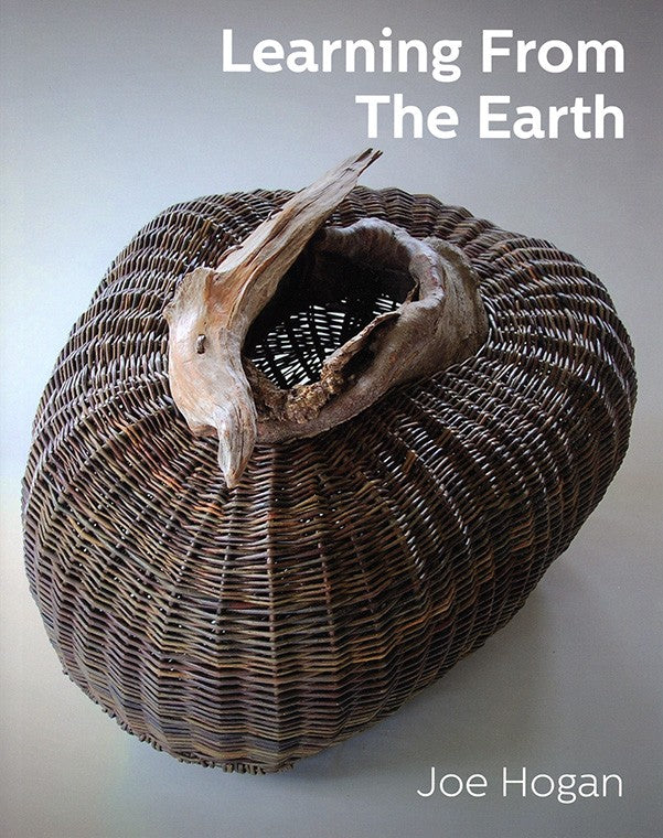 Learning from the Earth by Joe Hogan