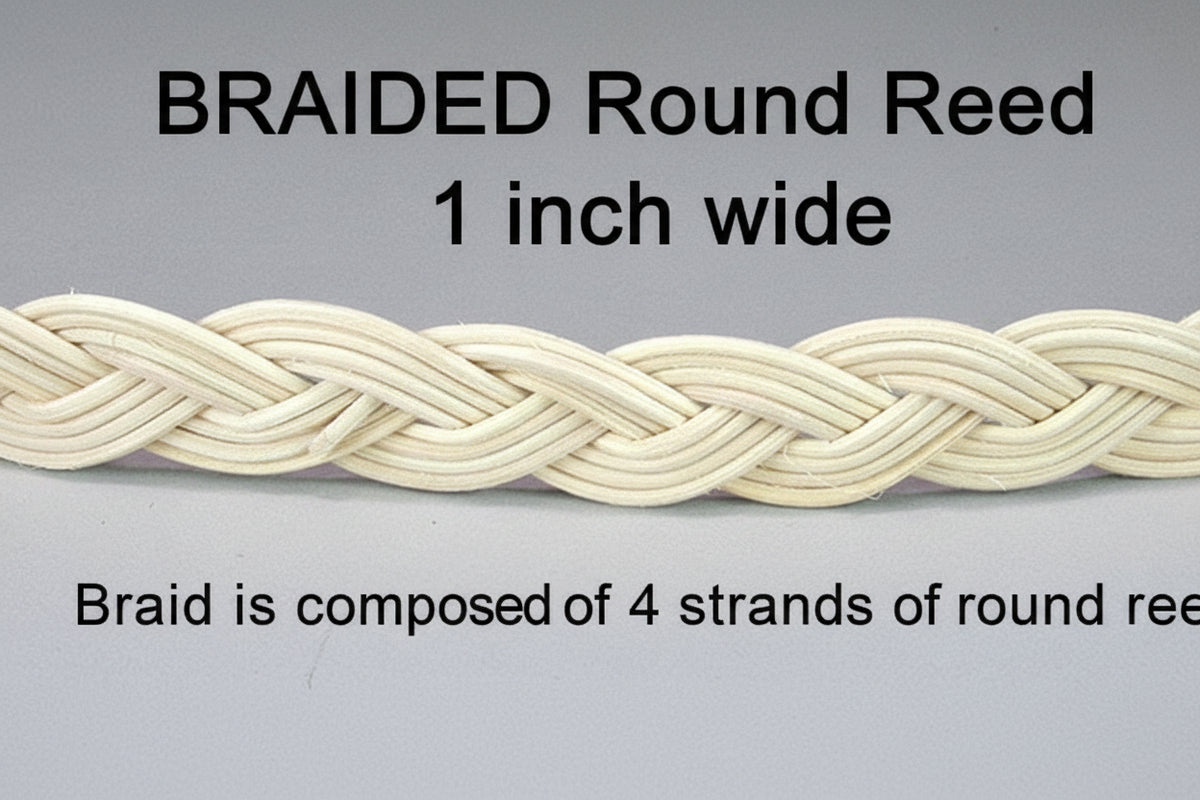 BRAIDED Round Reed .. 1