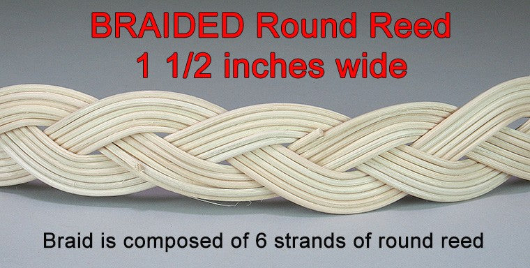 BRAIDED Round Reed .. 1.5" wide / Yard - Limited Supply