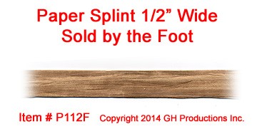 Paper Splint 1/2 inch wide - SOLD BY THE FOOT